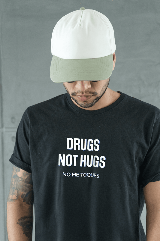 DRUGS NO HUGS