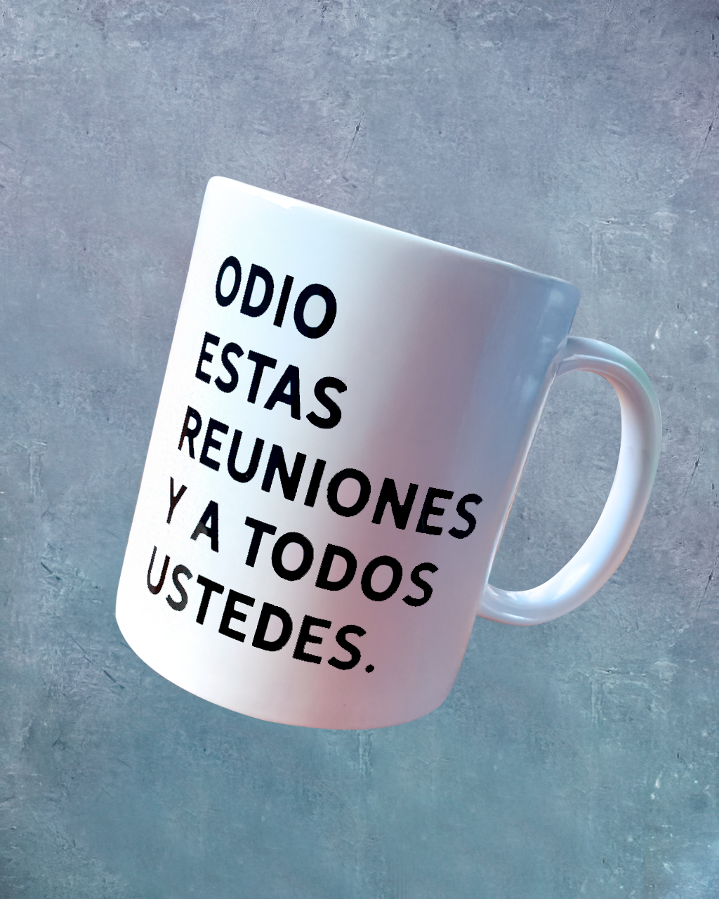 ODIO ESTAS REUNIONES Y A TODOS USTEDES