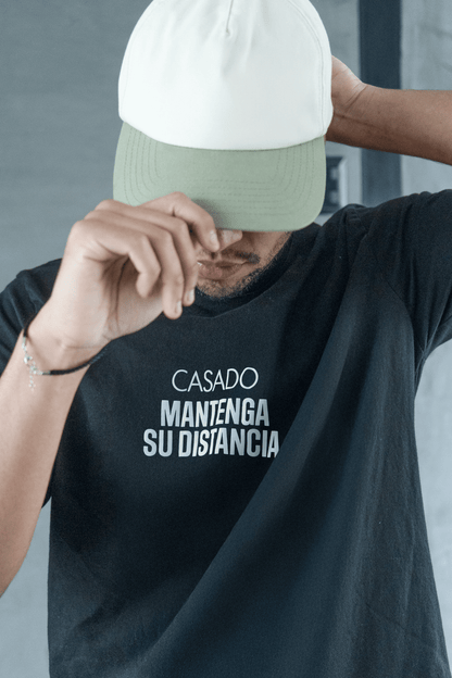 CASADO, MANTENGA SU DISTANCIA